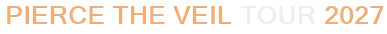 Pierce The Veil Tour 2027